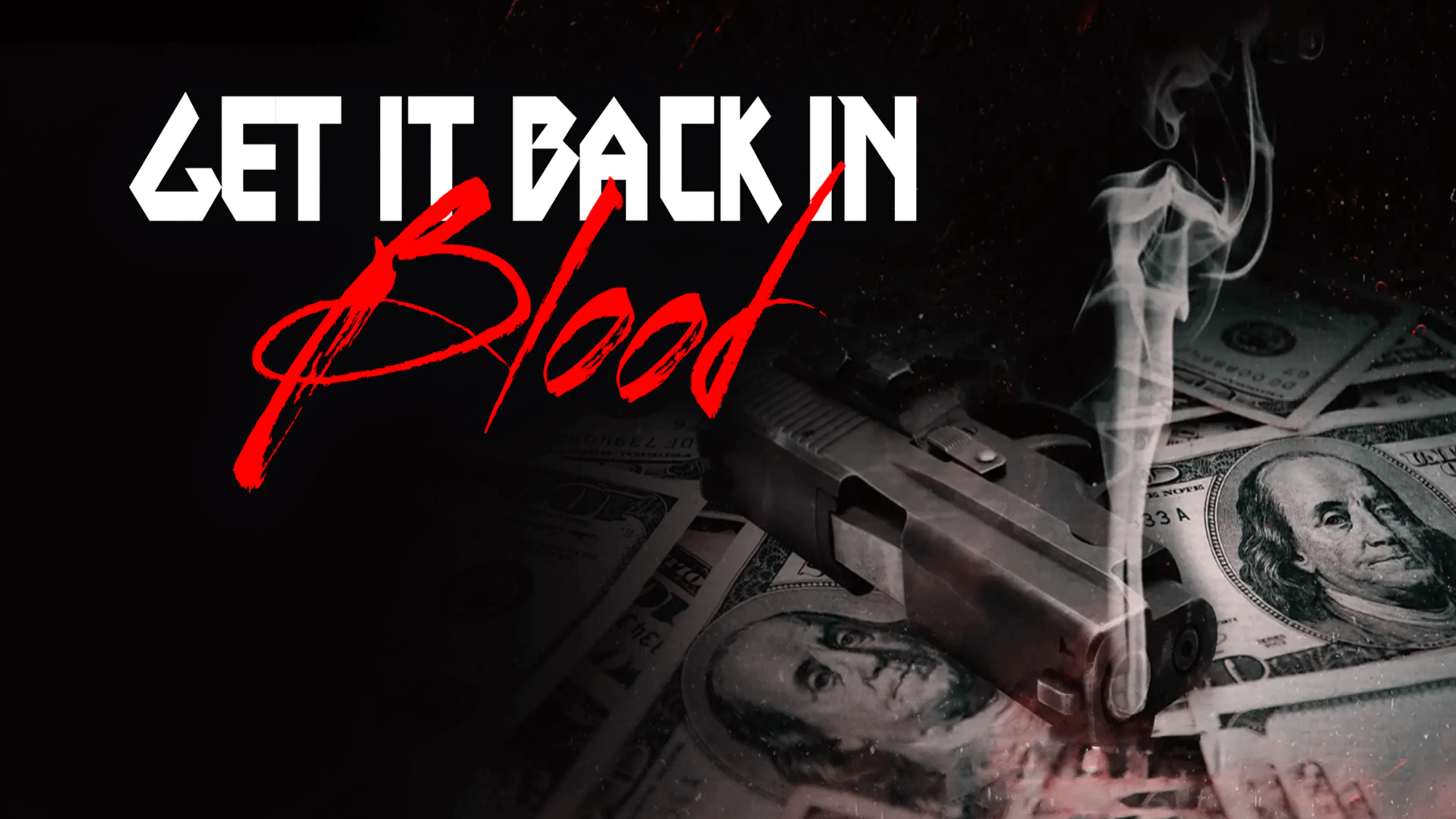 Get It Back in Blood poster